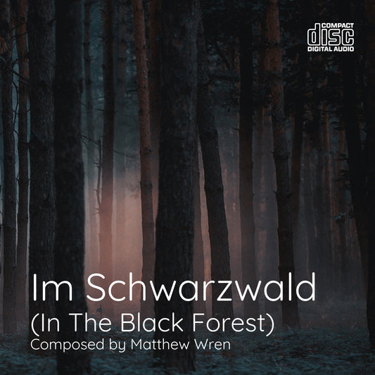Im Schwarzwald (In The Black Forest) Audio CD